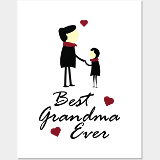 Best Grandma Ever - Mother's Day or Birthday Gift Posters and Art